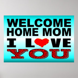 Affiche Bienvenue Accueil Maman Je t'aime Signer