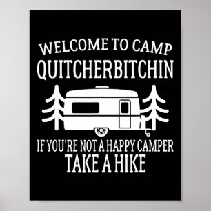 Affiche Bienvenue au camp Quitcherin - Camping drôle