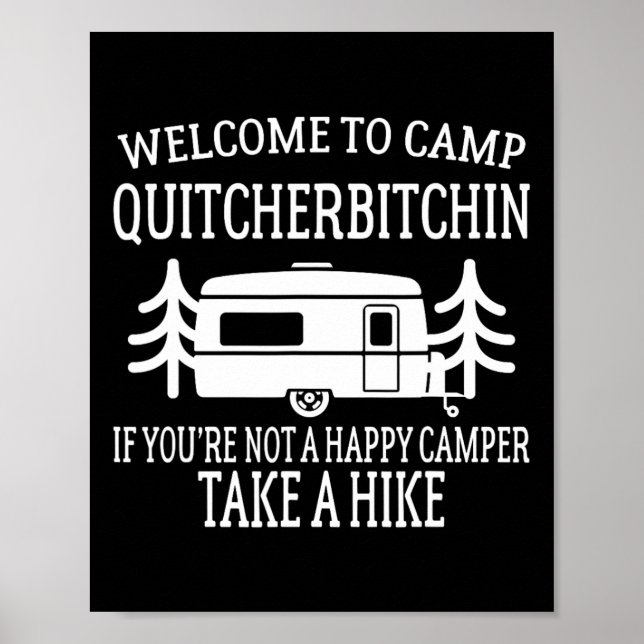 Affiche Bienvenue au camp Quitcherin - Camping drôle  (Devant)