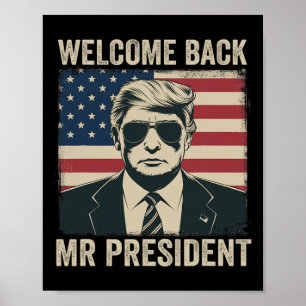 Affiche Bienvenue Byck M. le président Donald Trump Victoi