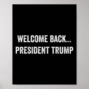 Affiche Bienvenue Byck... Président Trump Élection américa
