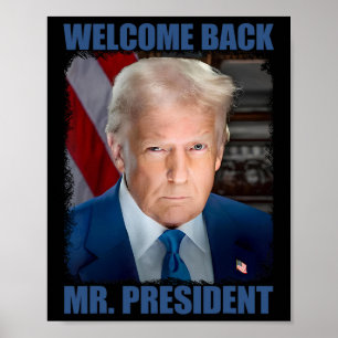 Affiche Bienvenue Ck M le président Donald Trump Inaugurat
