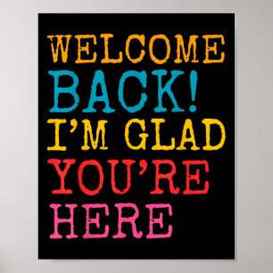 Affiche Bienvenue De Retour Je Suis Ravie De Vous Ici Homm