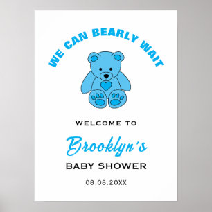 Affiche Bienvenue Nous pouvons attendre tôt Teddy Bear Bab