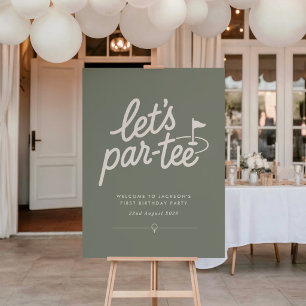 Affiche Bienvenue pour le 1er anniversaire de Lets Par-tee