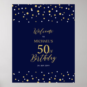 Affiche Bienvenue pour les 50 ans Fête Anniversaire Confet