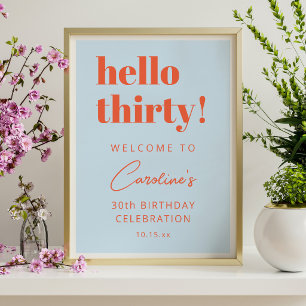 Affiche Bienvenue pour un Trentième Anniversaire Bleu Oran