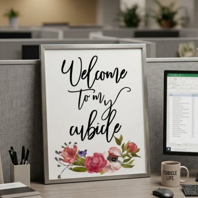 Affiche Bienvenue sur mon panneau de cabine de bureau de t (Créateur téléchargé)
