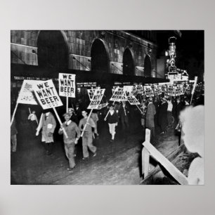 Affiche Bières de l'époque de la Prohibition, Nous voulons