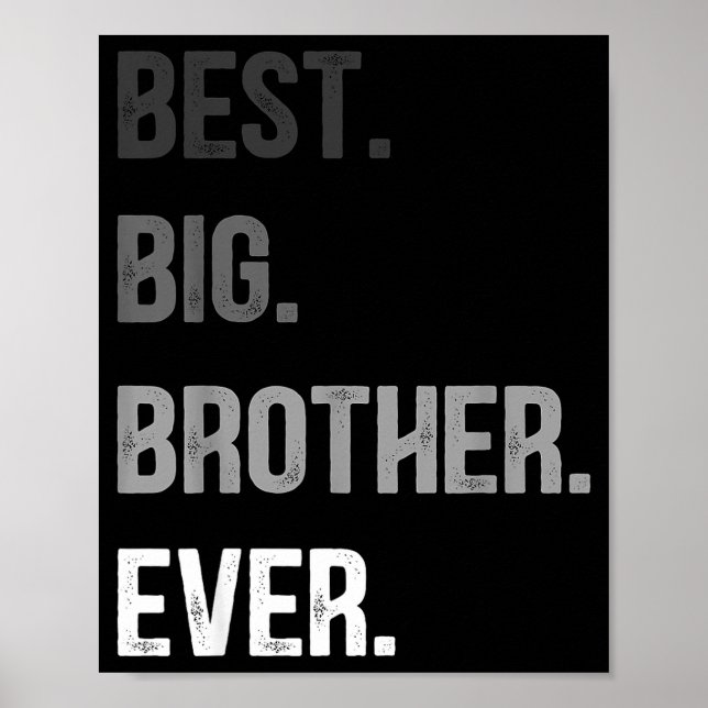 Affiche Big Brother Ever Teenager Older Sibling For Boys K (Devant)