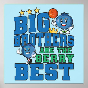 Affiche Big Brothers are the Berry Best - Blueberry Pun