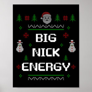 Affiche Big Nick Énergie Mème Drôle Noël Noël Fêtes