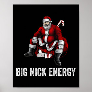 Affiche Big Nick Energy Fun Père Noël Noël 3