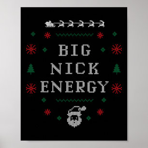 Affiche Big Nick Energy Funny Noël Fêtes de Noël Hommes W