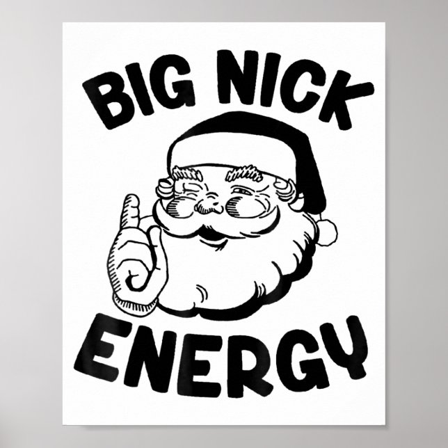 Affiche Big Nick Energy Funny Santa Christmas  (Devant)