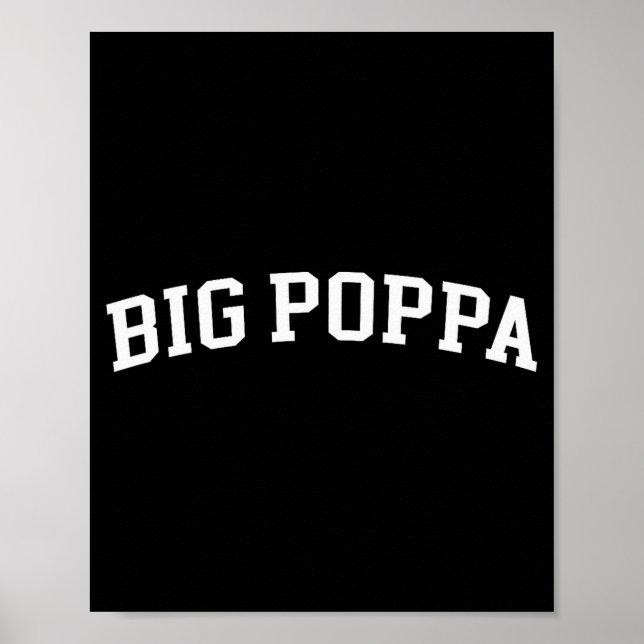 Affiche Big Poppa  (Devant)