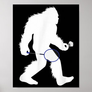 Affiche Bigfoot Badminton Player Sasquatch Shuttle