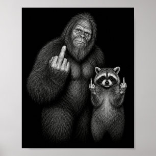 Affiche Bigfoot et Raton Laveur Doigt Du Milieu 