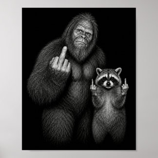 Affiche Bigfoot et Raton Laveur Doigt Du Milieu 