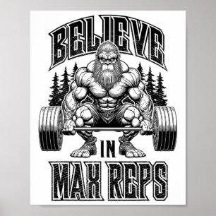 Affiche Bigfoot Gym Croire En Max Reps Développé Couché Bo