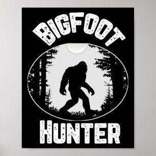 Affiche Bigfoot Hunter Sasquatch Drôle Humour