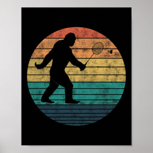Affiche Bigfoot Jouer Volant de badminton drôle Badminton