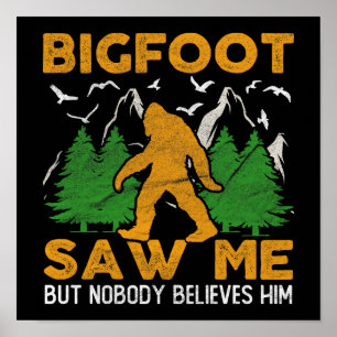 Affiche Bigfoot M'A Vu Forêt Sasquatch Yeti