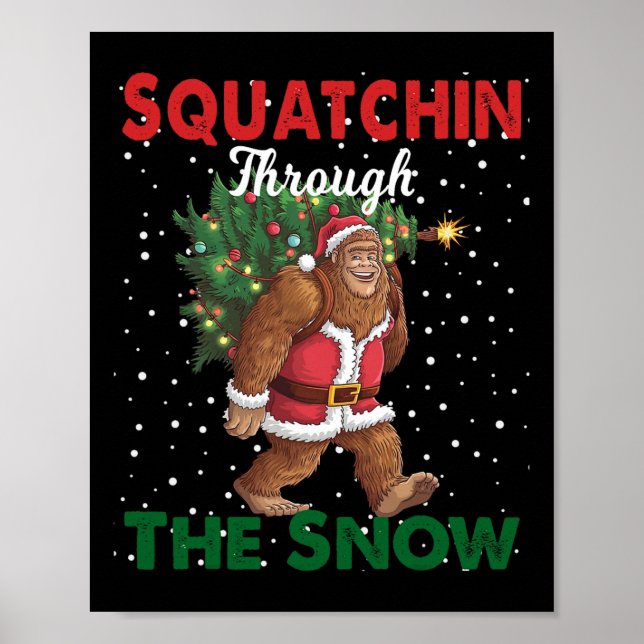 Affiche Bigfoot Noël Drôle Squatchin À Travers La Neige (Devant)