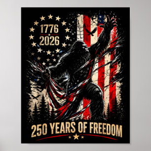 Affiche Bigfoot patriotique 250 ans de liberté américain