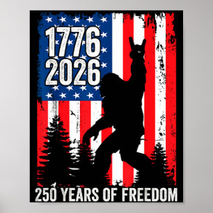 Affiche Bigfoot patriotique 250 ans de liberté usa 250e