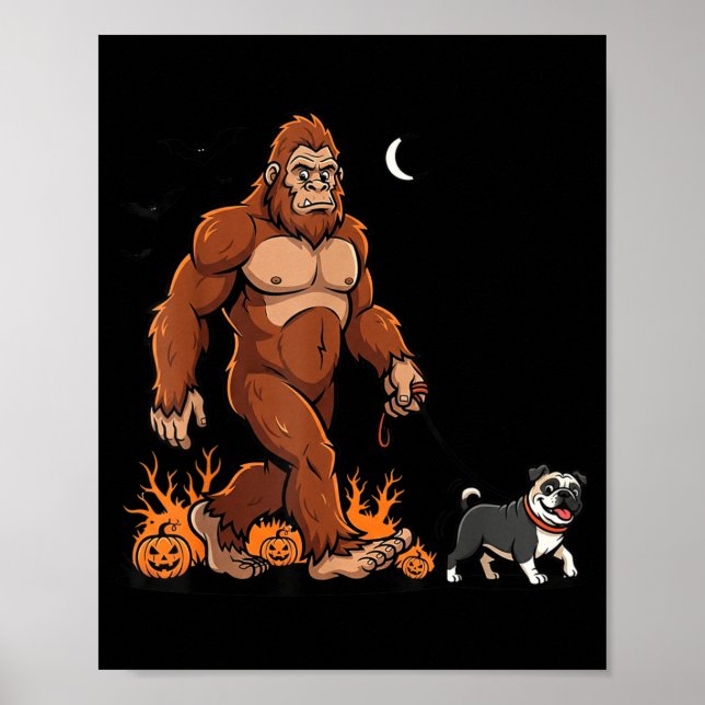 Affiche Bigfoot Pug qui marche Halloween Chien Sasquatch D (Devant)