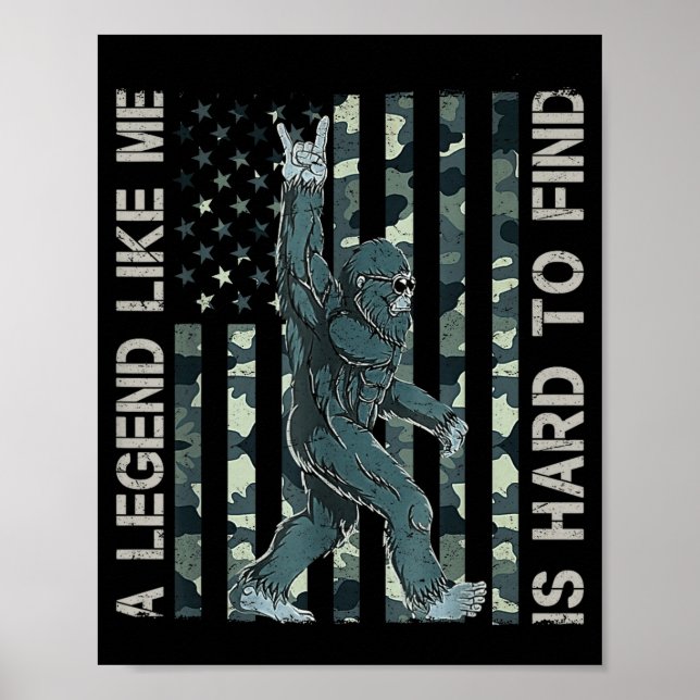 Affiche Bigfoot Sasquatch A Legend Like Me Is Hard To Find (Devant)