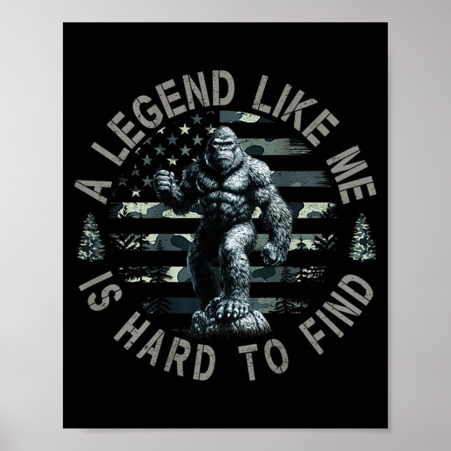 Affiche Bigfoot Sasquatch une légende comme moi est diffic (Devant)