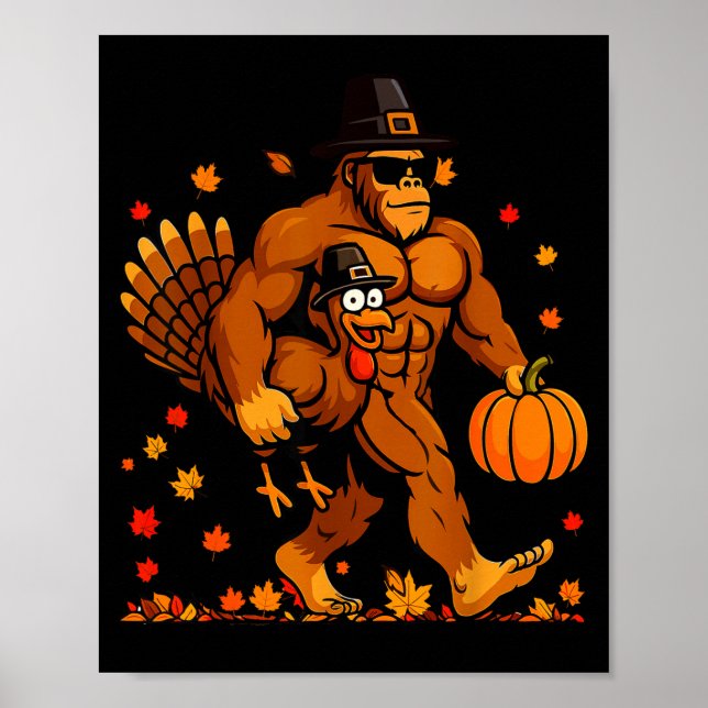 Affiche Bigfoot Thanksgiving Turkey Funny Thanksgiving Sas (Devant)
