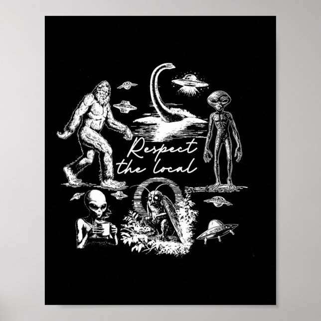 Affiche Bigfoot Wendigo Cryptide OVNI Chasse Alien Respect (Devant)