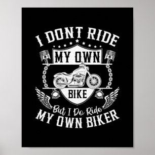 Affiche Biker Je Ne Marche Pas Mon Propre Vélo Mais Je Mar