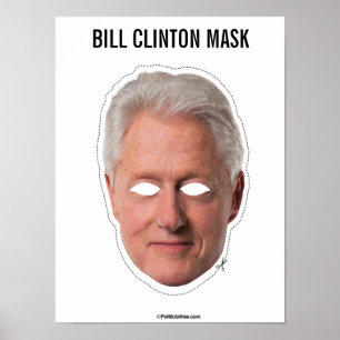 Affiche Bill Clinton Mask Cutout