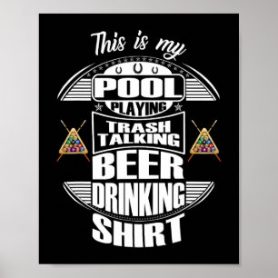 Affiche Billard 8 Ball Pool Joueur Sarcasm Humour de nouve