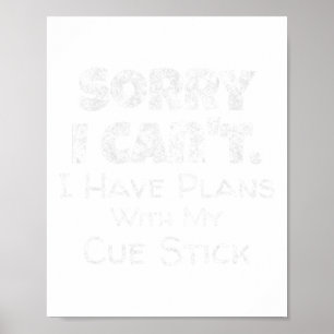 Affiche Billard amusant Cue Stick Citation Billard Snooker