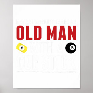 Affiche Billard amusant Joueur Billard Vieux homme avec bâ