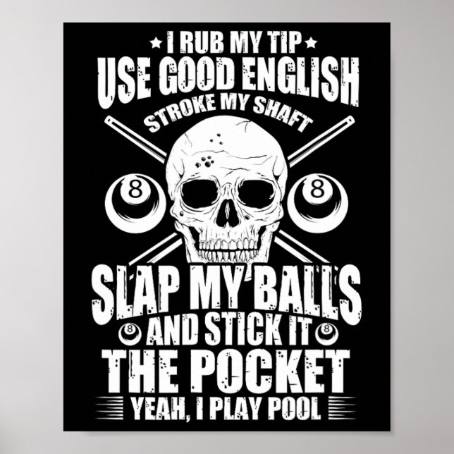 Affiche Billard Billard Billard Joueur Billard I Rub My Ti (Devant)