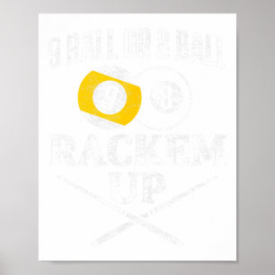 Affiche Billard de piscine amusant 9 balle ou 8 boule raqu