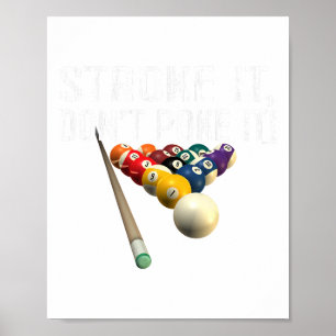 Affiche Billard Drôle Billard Il Ne Le Poke Pas! Tee