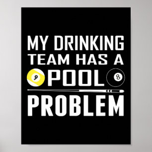Affiche Billard Drôle Mon Équipe De Boissons A Un Problème