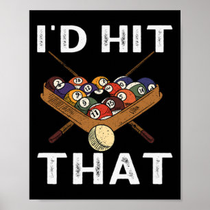 Affiche Billard J'Ai Touché Que Le Jeu Parfait