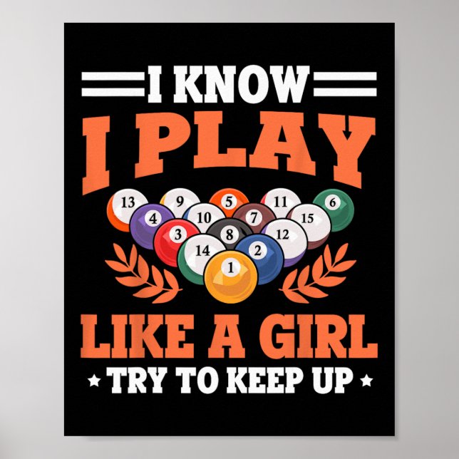 Affiche Billard Je Sais Que Je Joue Comme Une Fille Billar (Devant)