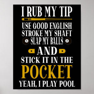 Affiche Billard Joueurs de piscine Funny Billard Je Rub Mo