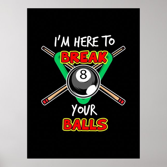 Affiche Billard Mon Snooker Ici Pour Briser Vos Ballons (Devant)