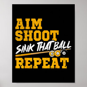 Affiche Billiards Objectif Tirer Sink Cette Balle Répéter
