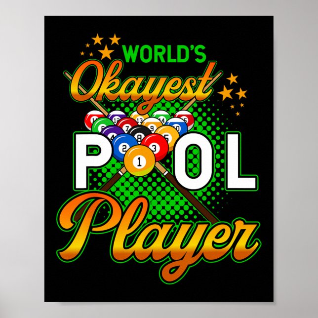 Affiche Billiards Worlds Okayest Pool Player 1 (Devant)
